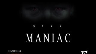 SYKX - MANIAC ft. JJ Melody [TRAILER]