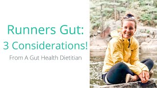 Runners Gut - 3 Considerations From A Gut Health Dietitian