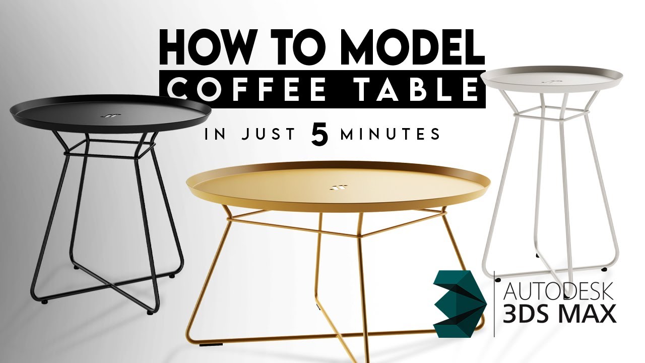 (FREE 3d models) How To Model Coffee Table In Just 5 Minutes | 3DS MAX |