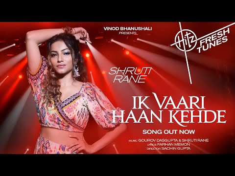 Ik Vaari Haan Kehde — watch video