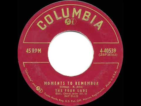 1955 HITS ARCHIVE: Moments To Remember - Four Lads (a #2 record)