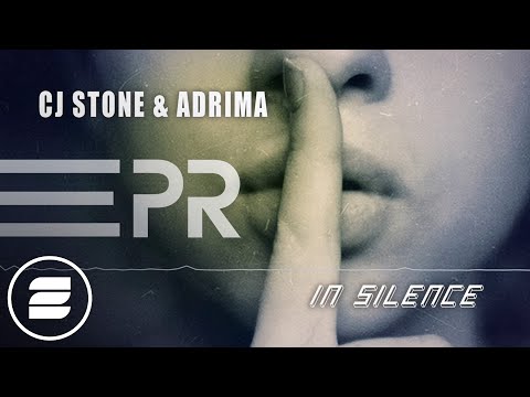 CJ Stone & Adrima - In Silence (Official Music Video)