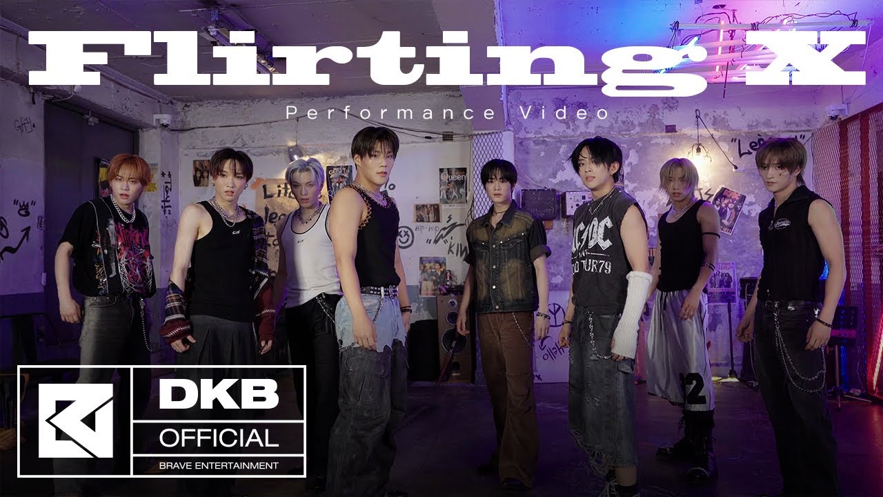 DKB - Flirting X Performance Video