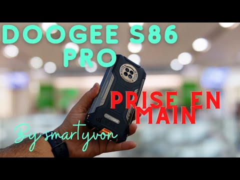 Doogee S86 Pro prise en main avant test...est il vraiment incassable ?