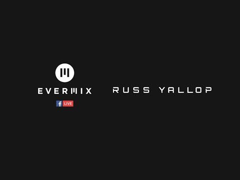 Russ Yallop Live Stream Sessions at Evermix HQ