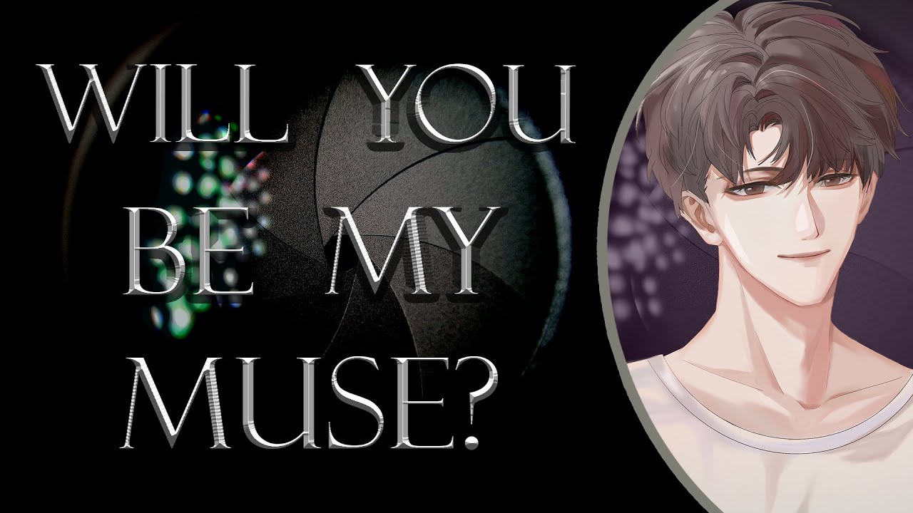 Will You Be My Muse?