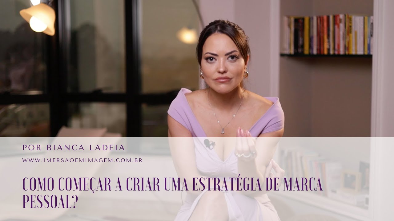 Como começar a criar uma estratégia de marca pessoal?
