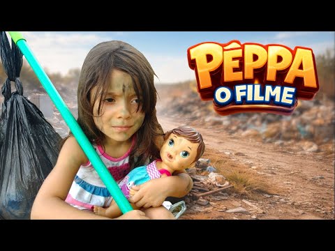 ...PÊPPA A MENINA ABANDONADA NO LIXÃO !! ( Especial de Natal ) "O FILME"