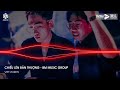 GIÓ CUỐN THEO CHIỀU XUỐNG QUA BAO ĐỒI NƯƠNG REMIX CHIỀU LÊN BẢN THƯỢNG BM MUSIC 