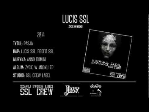 04. Lucis SSL ft. Profit SSL - Pasja