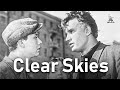 Clear Skies DRAMA FULL MOVIE