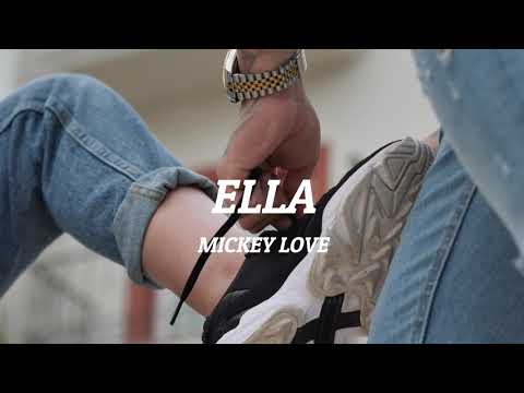 Mickey Love - Ella [ Video Lyrics ]
