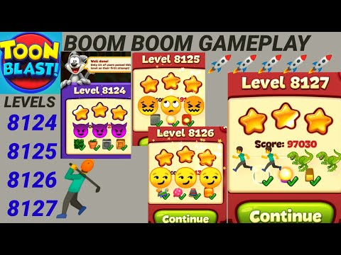 Toon Blast Level 8124 8125 8126 8127 |Boom Boom Gameplay😏