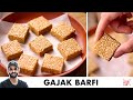 Til Gud Gajak Recipe Perfect Gajak Barfi मुँह में घुल जाने वाली 