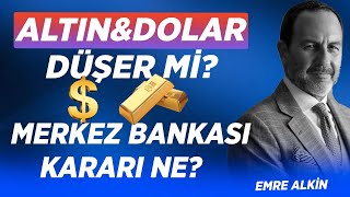 Altın, Borsa, Döviz ve Faizde Son Durum Ne? |  Merkez Bankası Ne Karar