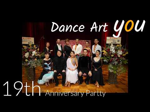 Dance Art you 19th Anniversary Party