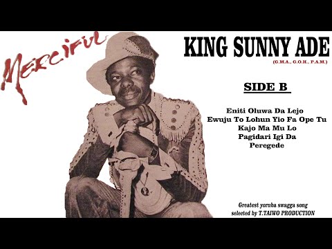 KING SUNNY ADE-ENITI OLUWA DA LEJO (MERCIFUL ALBUM)