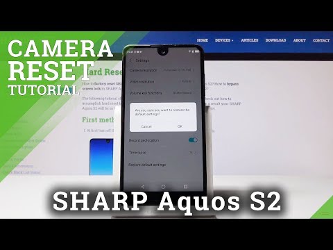 How to Reset Camera in SHARP Aquos S2 - Fix Camera Settings
