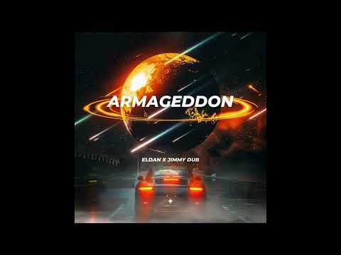 Eldan feat. Jimmy Dub - Armageddon