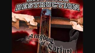 Embrace Destruction - Kingdom Of Torture