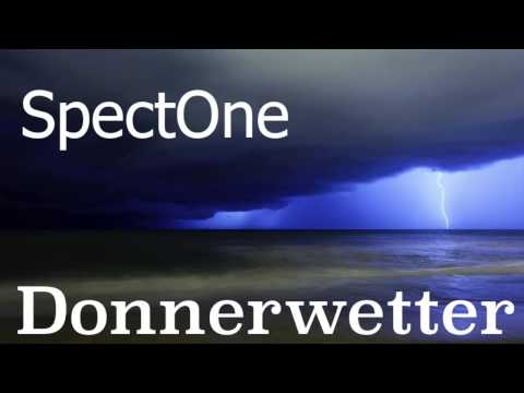 SpectOne - Donnerwetter