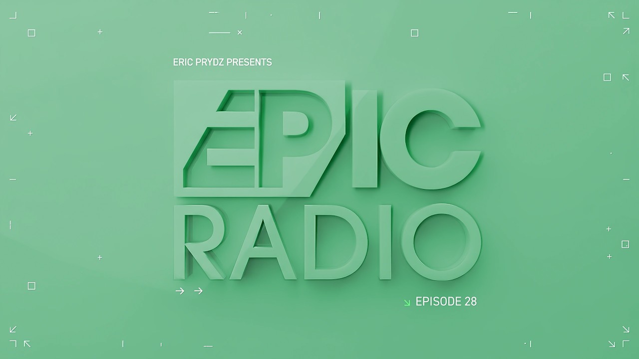 Eric Prydz - Epic Radio Podcast 028 2026-04-16
