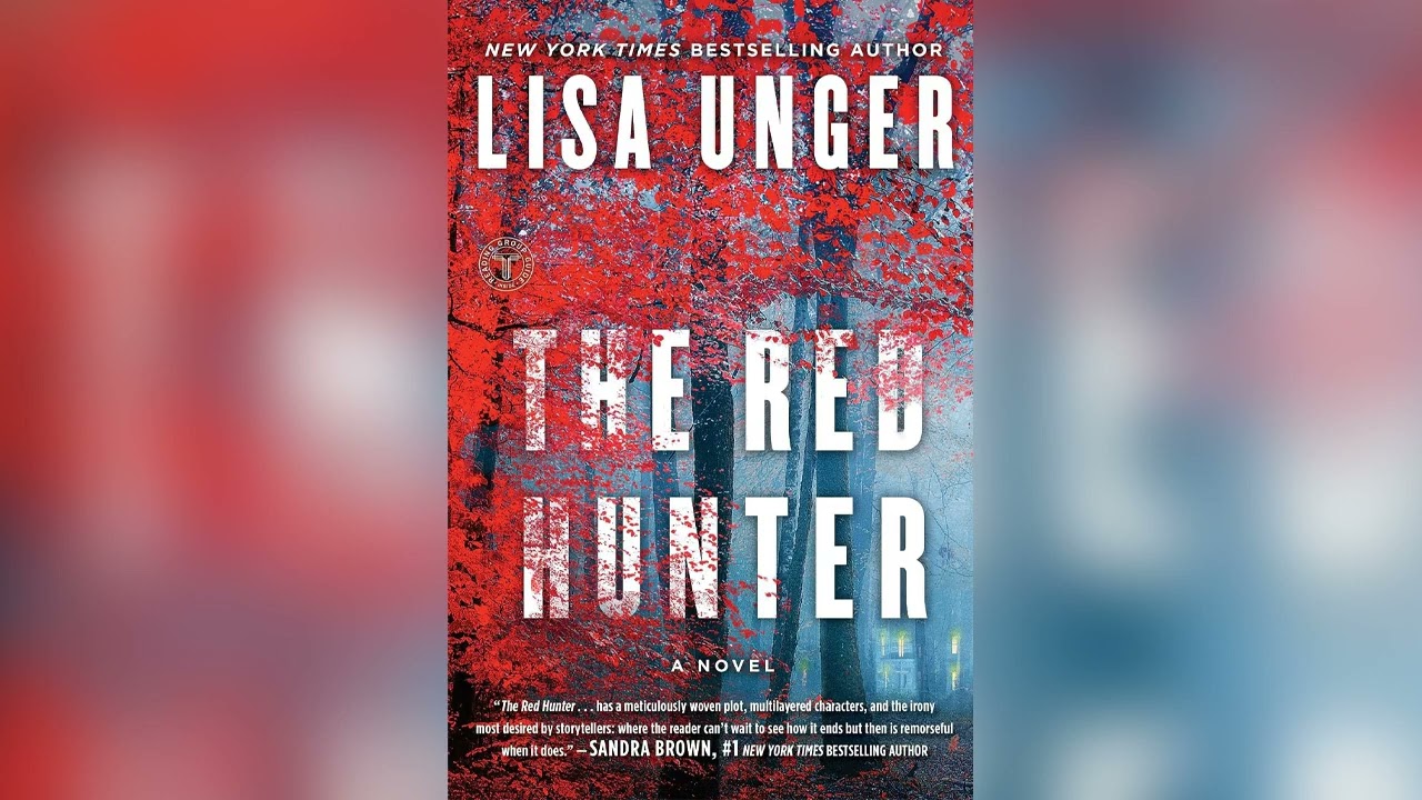 The Red Hunter by Lisa Unger🎧 Mystery, Thriller & Suspense AudioBook