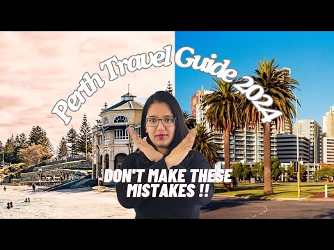 10 things tourists should know before visiting Perth Western Australia 2025