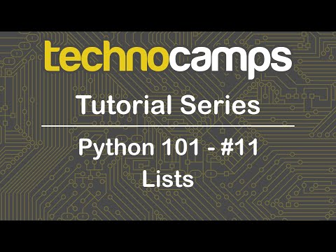 Python 101 Session 11 Lists