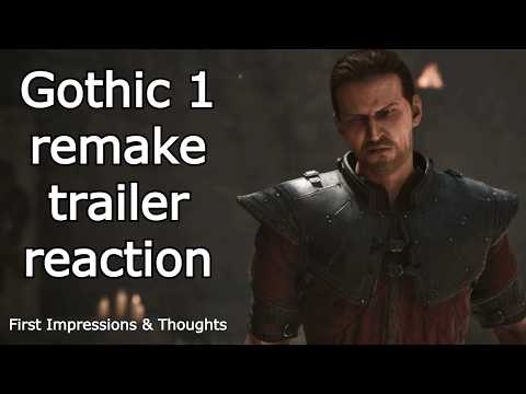 Gothic 1 Remake Trailer Reaction | Did They Get It Right?