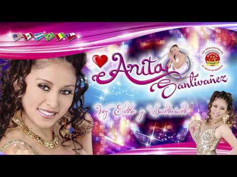 ANITA SANTIVAÑEZ♫LA BODA♫AUDIO OFICIAL®DANNY PRODUCCIONES™✔