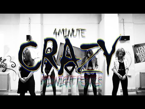 4minute (포미닛) - Crazy (미쳐) Dance Cover