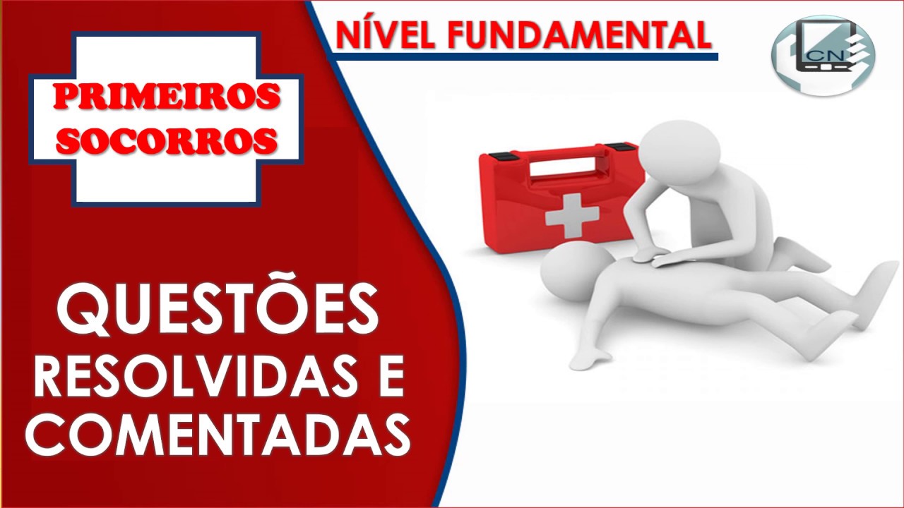 Questões sobre Primeiros Socorros para concursos