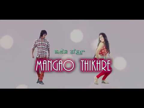 Mangao Thikhre - Official Music Video Release