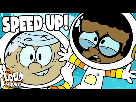 It Speeds Up  Loud House
