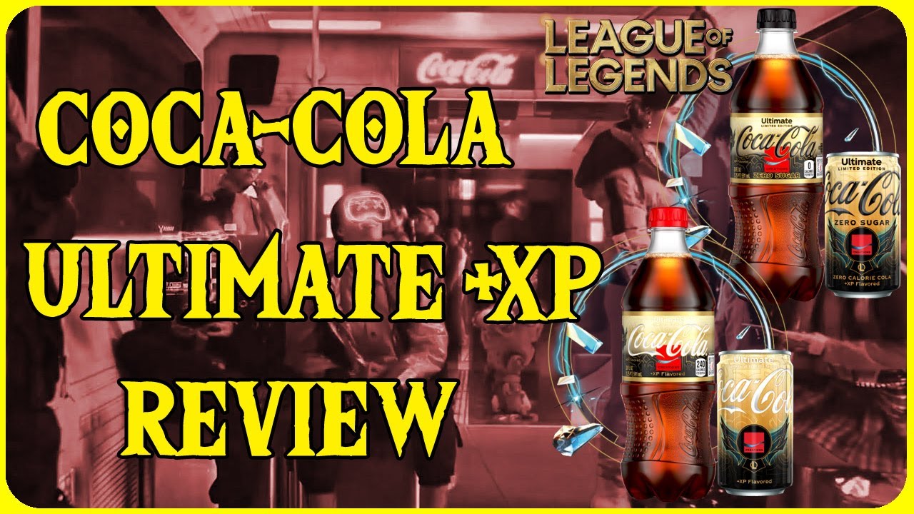 Coca Cola Ultimate XP Flavor New Limited Edition League of Legends Flavor Soda