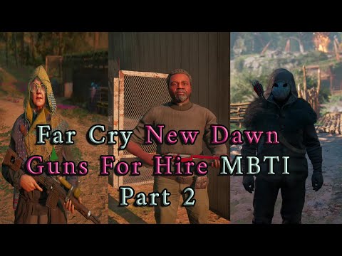 Far Cry New Dawn Guns For Hire MBTI Part 2 – Nana, Pastor Jerome and The Judge / Rook