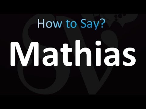 How to Pronounce Mathias (correctly!)