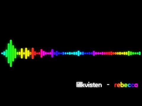 Lillkvisten - Rebecca