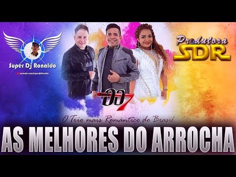SEQUÊNCIA DE ARROCHA 2020 - BANDA 007 MIXAGENS SUPER DJ RONALDO