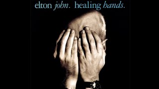 Healing Hands - Lyric Video (Elton John)