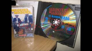 miguel y miguel-el jorongo