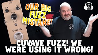 Video thumbnail for CUVAVE FUZZ! WE WERE USING IT WRONG! by The Pedal Picassos