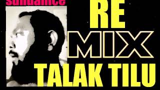 Download lagu DJ Remik Talak Tilu (Daittuso) mp3