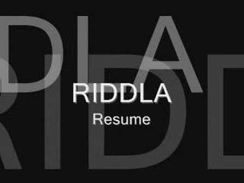 Riddla - Resume
