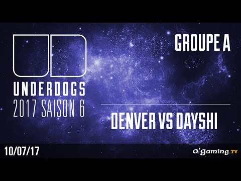 Denver vs Dayshi - Underdogs S6 - Groupe A - Match 2 - Starcraft 2