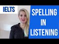 IELTS Listening: Spelling TIPS- english video ...