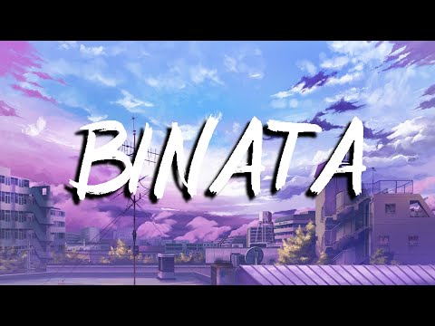 GRA THE GREAT - Binata ft. Ghetto Gecko, Hvncho, Bulek Alienn (LYRICS)