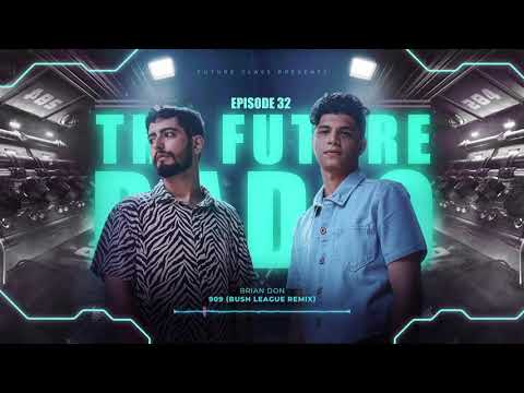 The Future Radio 032