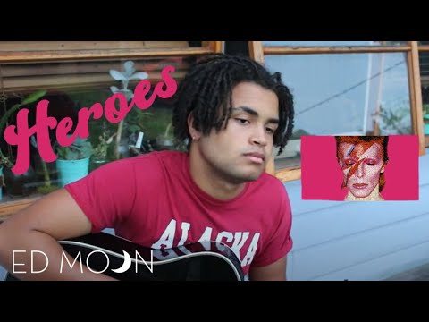 Heroes - Ed Moon (cover)
